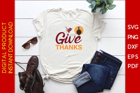 Give Thanks Thanksgiving SVG PNG PDF Cut Files SVG Creativedesigntee 