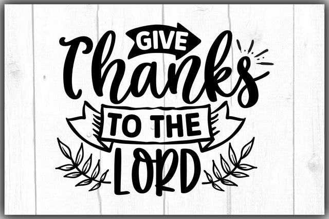 Give Thanks To The Lord SVG Ariyan 