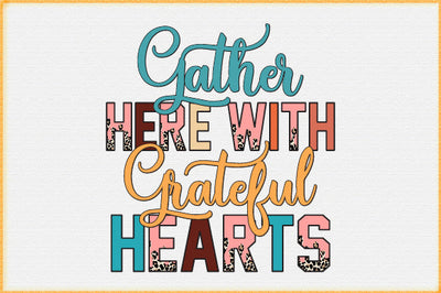 Give Thanks with a Grateful Heart Sublimatio Sublimation Creativeart88 