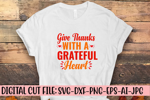 Give Thanks With A Grateful Heart Svg Cut File SVG Syaman 