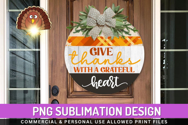 Give thanks with a grateful Sublimation PNG Sublimation Regulrcrative 