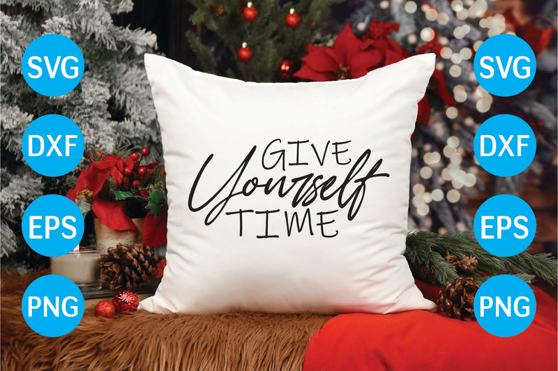 Give Yourself Time SVG CraftlabSvg29 