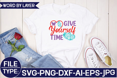 Give Yourself Time SVG Cut File SVG Studio Innate 