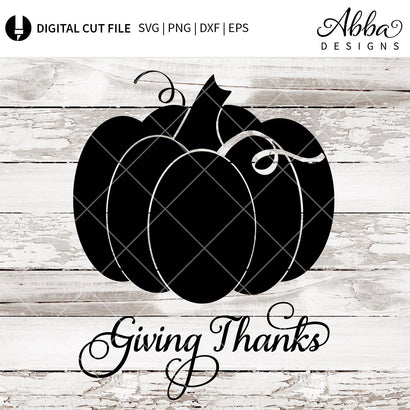 Giving Thanks Pumpkin SVG Abba Designs 