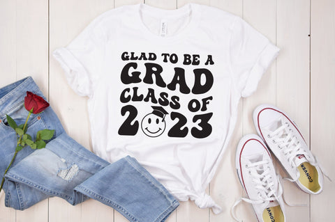 Glad to be a Grad 2023 svg SVG Caffeinated SVGs 