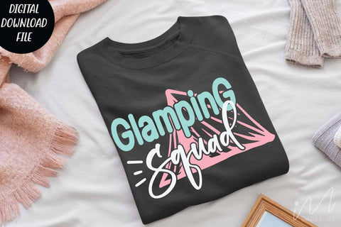 Glamping squad svg, camp life svg, camping t shirt svg, outdoor trip svg SVG Isabella Machell 