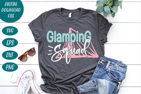 Glamping squad svg, camp life svg, camping t shirt svg, outdoor trip svg SVG Isabella Machell 
