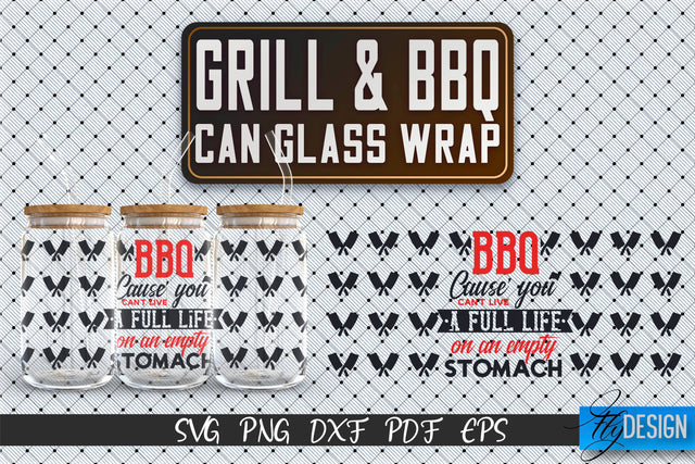 Glass Can Wrap SVG | Grill & BBQ Wrap SVG | Glass Can Wrap SVG | Grill Glass Can | Father’s Day Wrap Template | 16 oz glass can wrap | Beer Can Glass Wrap SVG Fly Design 