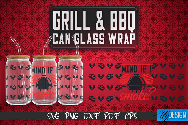 Glass Can Wrap SVG | Grill & BBQ Wrap SVG | Glass Can Wrap SVG | Grill Glass Can | Father’s Day Wrap Template | 16 oz glass can wrap | Beer Can Glass Wrap SVG Fly Design 