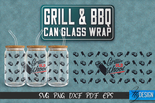 Glass Can Wrap SVG | Grill & BBQ Wrap SVG | Glass Can Wrap SVG | Grill Glass Can | Father’s Day Wrap Template | 16 oz glass can wrap | Beer Can Glass Wrap SVG Fly Design 