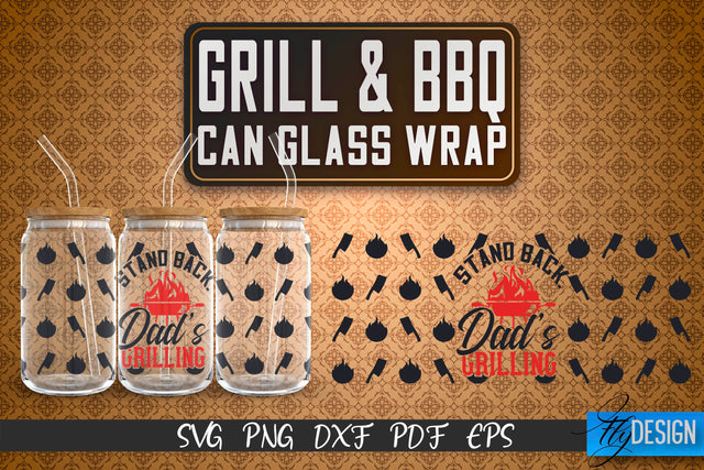 Glass Can Wrap SVG | Grill & BBQ Wrap SVG | Glass Can Wrap SVG | Grill Glass Can | Father’s Day Wrap Template | 16 oz glass can wrap | Beer Can Glass Wrap SVG Fly Design 