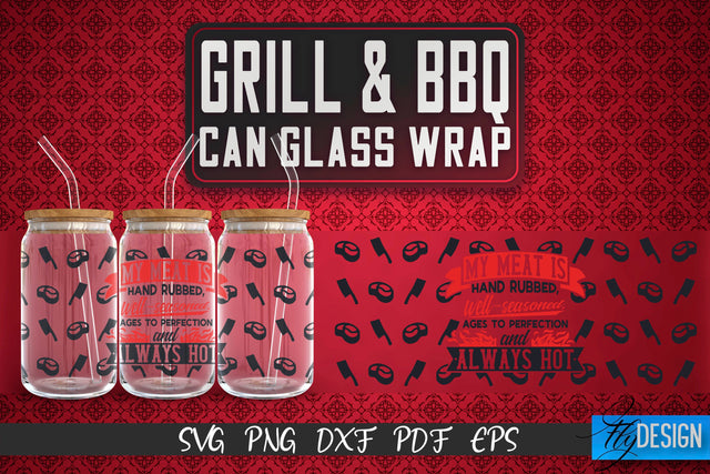 Glass Can Wrap SVG | Grill & BBQ Wrap SVG | Glass Can Wrap SVG | Grill Glass Can | Father’s Day Wrap Template | 16 oz glass can wrap | Beer Can Glass Wrap SVG Fly Design 
