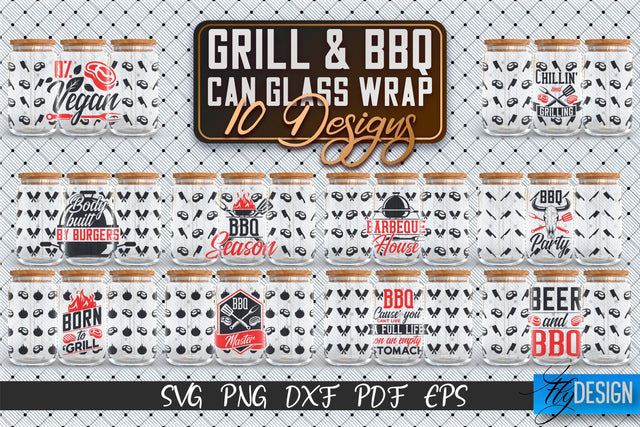 Glass Can Wrap SVG | Grill & BBQ Wrap SVG | Glass Can Wrap SVG | Grill Glass Can | Father’s Day Wrap Template | 16 oz glass can wrap | Beer Can Glass Wrap v.1 SVG Fly Design 