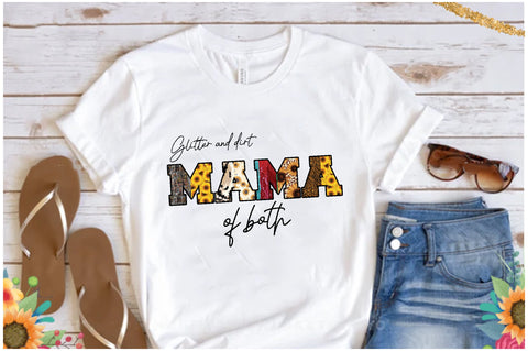 Glitter and Dirt Mama Sublimation Sublimation Jagonath Roy 