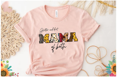 Glitter and Dirt Mama Sublimation Sublimation Jagonath Roy 