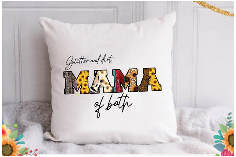 Glitter and Dirt Mama Sublimation Sublimation Jagonath Roy 