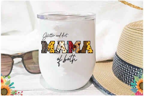 Glitter and Dirt Mama Sublimation Sublimation Jagonath Roy 