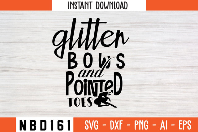 glitter bows and pointed toes Svg Design SVG Nbd161 