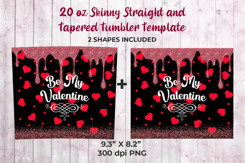 Glitter Red Hearts Be My Valentine 20 oz Skinny Tumbler Wrap Sublimation Design Sublimation Sublimatiz Designs 