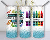 Glitter Teacher 20oz Skinny Tumbler Png, School Tumbler, Pencil Tumbler, Back To School Png, Teacher Pencil Tumbler, Crayons Tumbler Png Sublimation PixelChick 