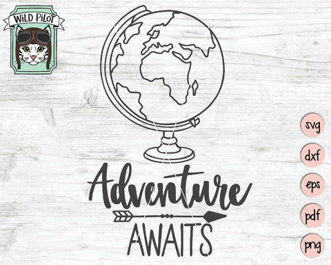 Globe Adventure SVG Cut File SVG Wild Pilot 