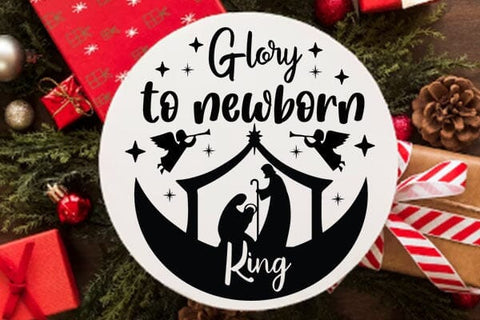 Glory To Newborn King SVG Angelina750 