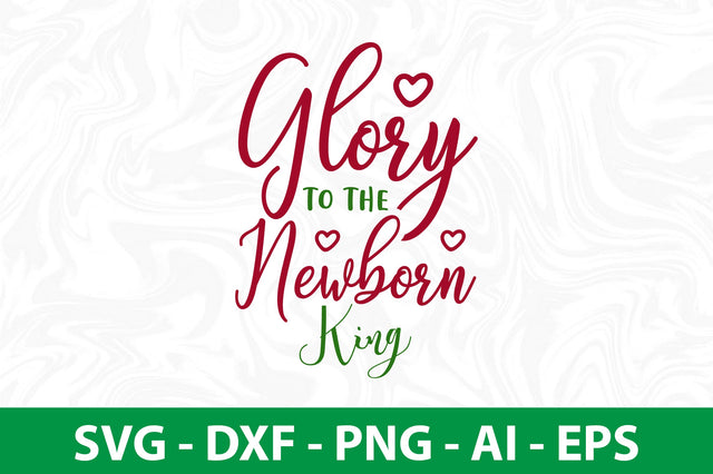 Glory to the Newborn King-svg SVG nirmal108roy 