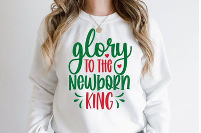 Glory to the Newborn King svg SVG orpitasn 
