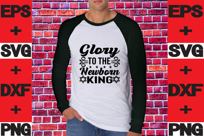 Glory to the newborn king SVG svgteam 