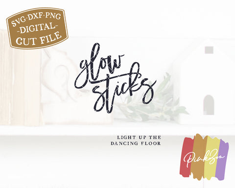 Glow Sticks Sign SVG Files | Wedding Svg | Wedding Reception Sign Svg | Commercial Use | Digital Cut Files (1160300846) SVG PinkZou 