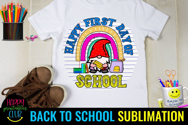 Gnome Back to School Sublimation Design- First Day School Sublimation Happy Printables Club 
