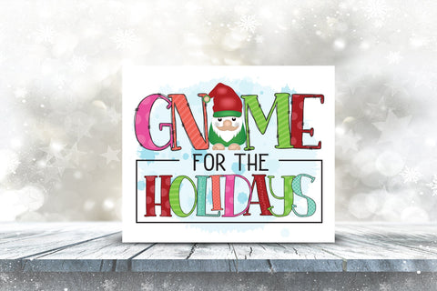 Gnome for the Holidays - Christmas Gnome Sublimation Sublimation CraftLabSVG 