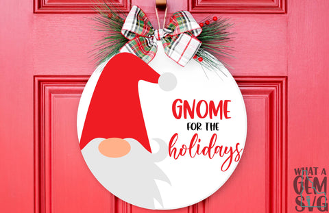 Gnome for the Holidays Door Hanger SVG | Christmas Gnome SVG | Christmas svg | Gnome SVG | Gnomes svg | Winter svg | Christmas Sign svg SVG What A Gem SVG 