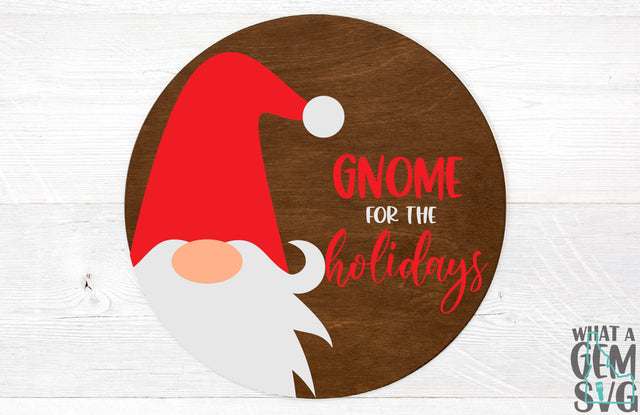 Gnome for the Holidays Door Hanger SVG | Christmas Gnome SVG | Christmas svg | Gnome SVG | Gnomes svg | Winter svg | Christmas Sign svg SVG What A Gem SVG 