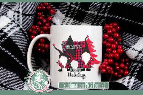 Gnome For The Holidays Sublimation Sublimation QueenBrat Digital Designs 