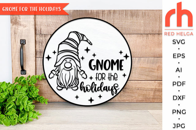 Gnome for the Holidays SVG - Christmas Sign Cut File SVG RedHelgaArt 