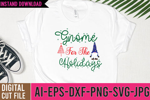 Gnome For The Holidays SVG Design ,Gnome SVG Funny Quotes SVG BlackCatsMedia 