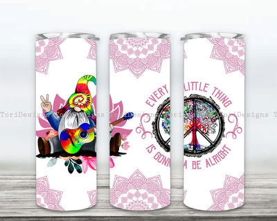 Gnome Hippie Everything Is Gonna Be Alright 20 oz Skinny Sublimation Tumbler Designs Sublimation ToriDesigns 