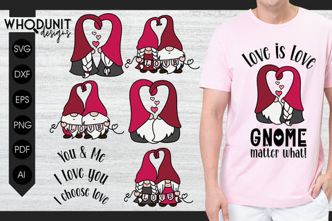 Gnome Matter What | Valentine Gnomes SVG | Love is Love cut files SVG Whodunit Designs 