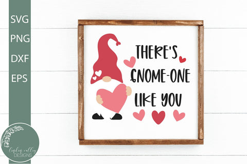 Gnome One Like You SVG-Valentine Gnome SVG SVG Linden Valley Designs 