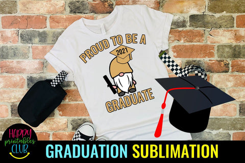 Gnome Proud to Be a Graduate - Sublimation Graduation Gnome Sublimation Happy Printables Club 