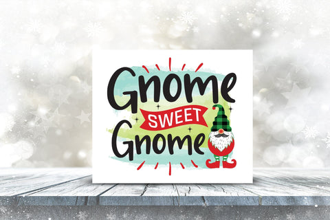 Gnome Sweet Gnome | Christmas Gnome PNG Sublimation CraftLabSVG 