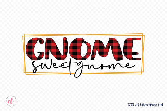 Gnome Sweet Gnome - Christmas Gnome Sublimation Sublimation CraftLabSVG 