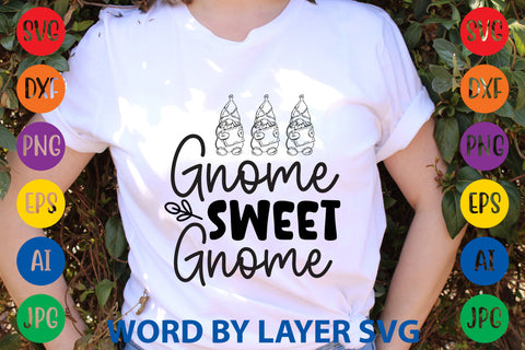 Gnome Sweet Gnome, Gnome SVG Cut File SVG Rafiqul20606 
