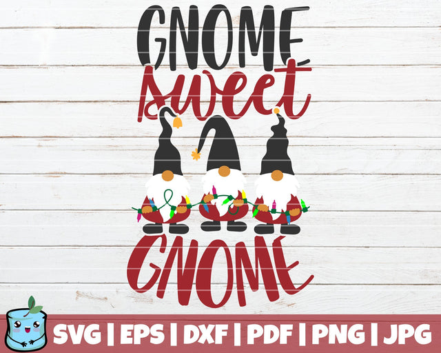 Gnome Sweet Gnome SVG MintyMarshmallows 