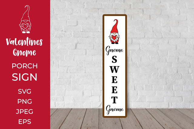 Gnome sweet gnome . Valentines Day Porch Sign SVG SVG LaBelezoka 