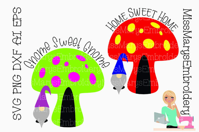 Gnome Sweet Home SVG MissMarysEmbroidery 
