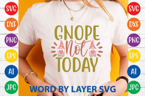 Gnope Not Today, Gnome SVG Cut File SVG Rafiqul20606 