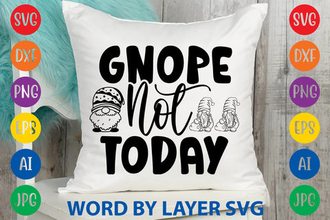 Gnope Not Today, Gnome svg cut file SVG Rafiqul20606 