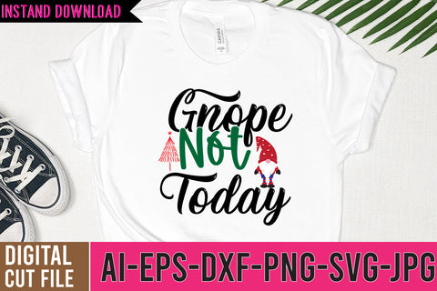 Gnope Not Today SVG Cut File , Gnope Not Today SVG Quotes SVG BlackCatsMedia 
